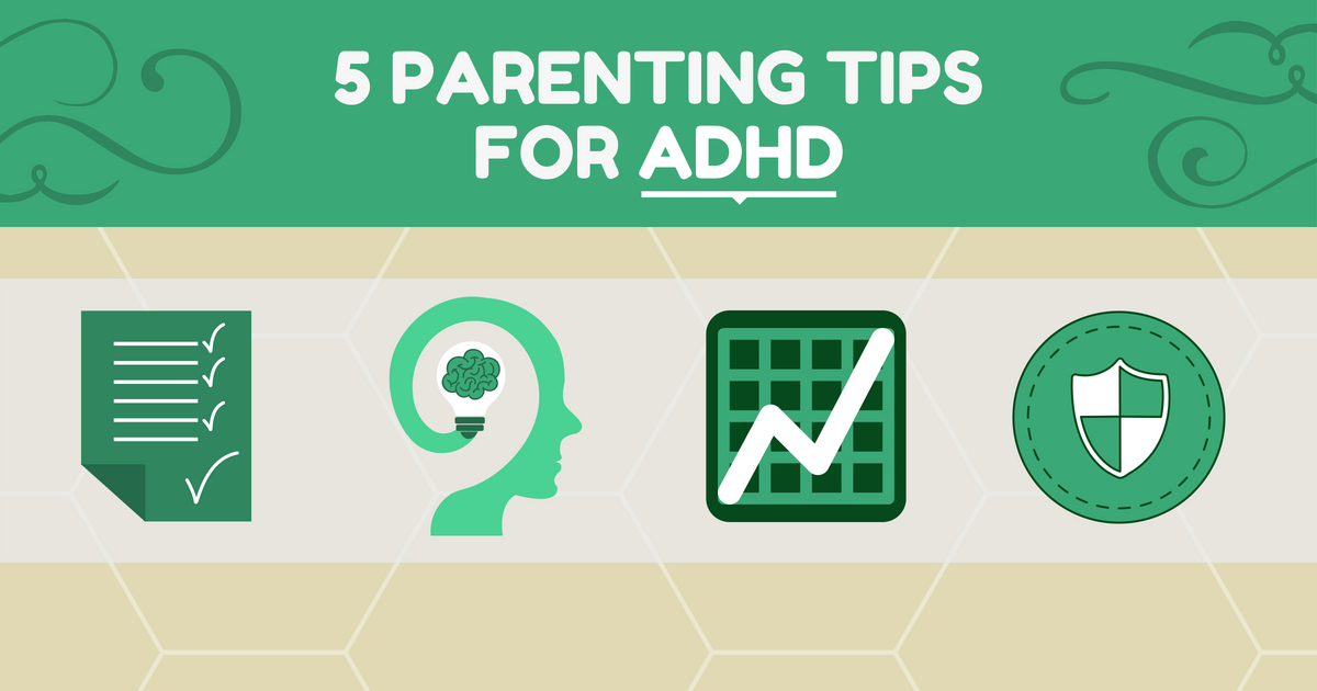 5 Parenting Tips for ADHD Infographic | Learning Efficiency